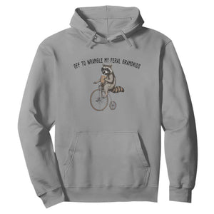 Off To Wranglin My Feral Grandkids Hoodie Funny Raccoon Grandpa Father's Day Gift TS14 Sport Gray Print Your Wear