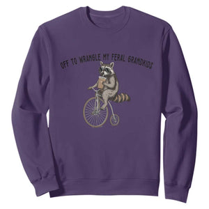Off To Wranglin My Feral Grandkids Sweatshirt Funny Raccoon Grandpa Father's Day Gift TS14 Purple Print Your Wear