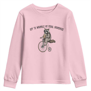 Off To Wranglin My Feral Grandkids Youth Sweatshirt Funny Raccoon Grandpa Father's Day Gift TS14 Light Pink Print Your Wear