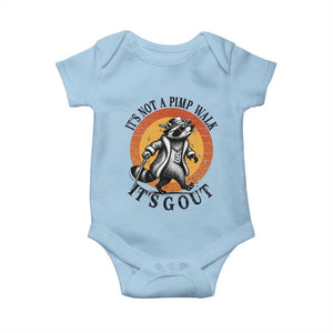 It's Not A Pimp Walk It's Gout Baby Onesie Funny Gout Dad Sarcastic Raccoon TS14 Light Blue Print Your Wear