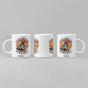 It's Not A Pimp Walk It's Gout Coffee Mug Funny Gout Dad Sarcastic Raccoon