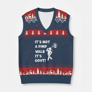 It’s Not A Pimp Walk It’s Gout V-Neck Knit Sweater Vest Funny Gout Dad Sarcastic TS14 Navy Red Print Your Wear