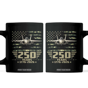 250 Years Anniversary Coffee Mug Patriotic Jet Fighter US Flag Camo