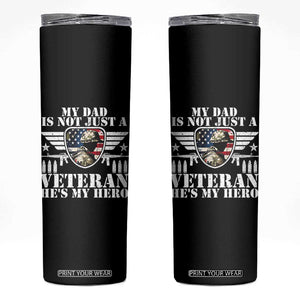 Military Family Veteran Support Skinny Tumbler My Papa US Veteran My Hero