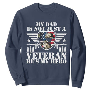 Military Family Veteran Support Sweatshirt My Papa US Veteran My Hero