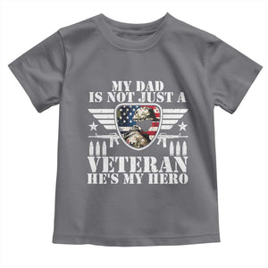 Military Family Veteran Support Toddler T Shirt My Papa US Veteran My Hero