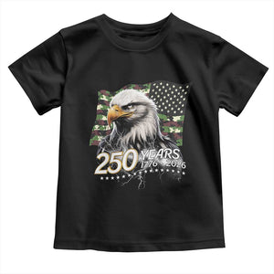 250 Years America Anniversary Toddler T Shirt Patriotic Bald Eagle Military Tactical American Flag Camo