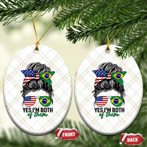 Half American And Brazilian America Brazil Brasil Flag Girl Ceramic Ornament Yes I'm Both of Them
