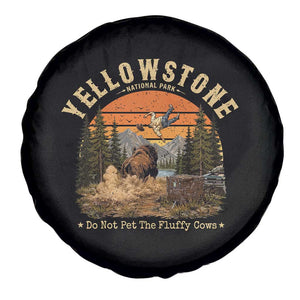 Yellowstone Do Not Pet The Fluffy Cows Spare Tire Cover Funny Bison Meme Wildlife Lover Gift
