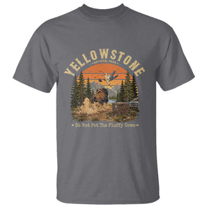 Yellowstone Do Not Pet The Fluffy Cows T Shirt Funny Bison Meme Wildlife Lover Gift