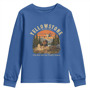 Yellowstone Do Not Pet The Fluffy Cows Youth Sweatshirt Funny Bison Meme Wildlife Lover Gift