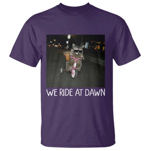 We Ride at Dawn T Shirt Funny Racoon Riding Tricycle Chaotic Meme