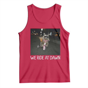 We Ride at Dawn Tank Top Funny Racoon Riding Tricycle Chaotic Meme