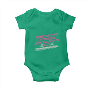 Racing Girl Baby Onesie Move Over Boys Funny Quote TS14 Irish Green Print Your Wear