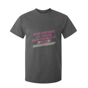Racing Girl T Shirt For Kid Move Over Boys Funny Quote TS14 Dark Heather Print Your Wear