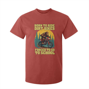 Funny Bigfoot Dirt Bike T Shirt For Kid Born To Ride Dirt Bikes Forced To Go To School TS14 Red Print Your Wear