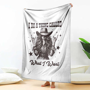 Black Cowgirl Throw Blanket I Do A Thing Called What I Want TS14 Print Your Wear