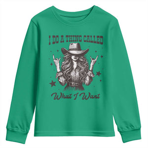 Black Cowgirl Youth Sweatshirt I Do A Thing Called What I Want TS14 Irish Green Print Your Wear