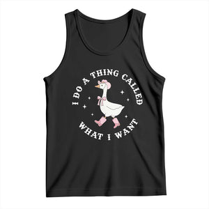 Western Cowgirl Silly Goose Meme Tank Top I Do A Thing Called What I Want TS14 Black Print Your Wear