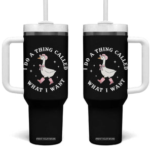 Western Cowgirl Silly Goose Meme Tumbler With Handle I Do A Thing Called What I Want TS14 One Size: 40 oz Black Print Your Wear