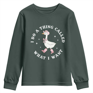Western Cowgirl Silly Goose Meme Youth Sweatshirt I Do A Thing Called What I Want TS14 Dark Forest Green Print Your Wear