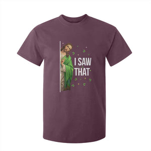 Christian Jesus St Patricks Day Meme T Shirt For Kid I Saw That TS14 Maroon Print Your Wear