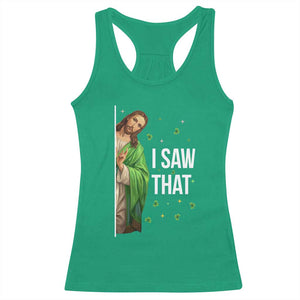 Christian Jesus St Patricks Day Meme Racerback Tank Top I Saw That TS14 Irish Green Print Your Wear