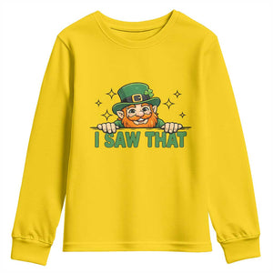 I Saw That Youth Sweatshirt Funny Leprechaun St Patricks Day Meme TS14 Daisy Print Your Wear