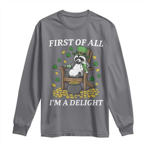 Funny St Patricks Day Raccoon Drinking Beer Long Sleeve Shirt First Of All I Am Delight TS14 Charcoal Print Your Wear