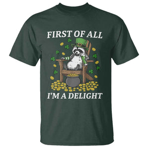 Funny St Patricks Day Raccoon Drinking Beer T Shirt First Of All I Am Delight TS14 Dark Forest Green Print Your Wear