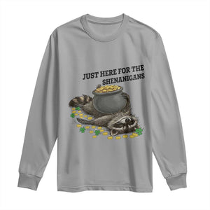Funny Raccoon St Patricks Day Meme Long Sleeve Shirt Just Here For The Shenanigans TS14 Sport Gray Print Your Wear