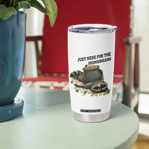 Funny Raccoon St Patricks Day Meme Tumbler Cup Just Here For The Shenanigans TS14 Print Your Wear
