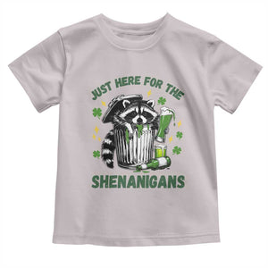 Funny Raccoon St Patricks Day Meme Toddler T Shirt Trash Panda Just Here For The Shenanigans TS14 Ice Gray Print Your Wear