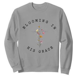 Blooming in His Grace Sweatshirt Boho Wildflower Christian Faith TS14 Sport Gray Print Your Wear