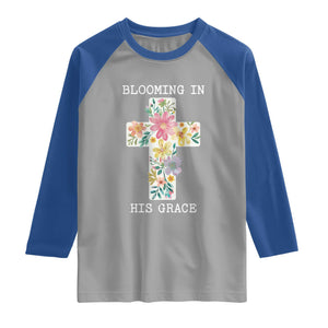 Blooming in His Grace Boho Christian Wildflower Raglan Shirt Floral Cross Religious TS14 Sport Gray Royal Print Your Wear