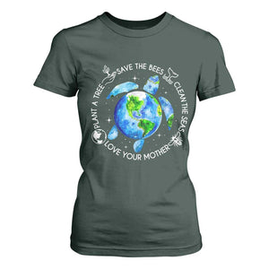 Earth Day Sea Turtle T Shirt For Women Save Bees Plant Trees Clean Seas Environmentalist TS14 Dark Forest Green Print Your Wear
