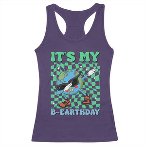Funny Earth Day Racerback Tank Top Its My B-Earthday TS14 Purple Print Your Wear