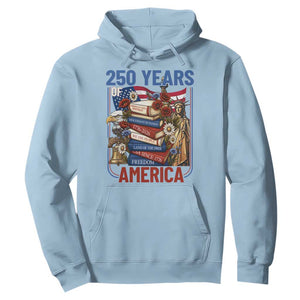 250 Years American Anniversary Hoodie Patriotic Book Reader 4th of July TS14 Light Blue Print Your Wear
