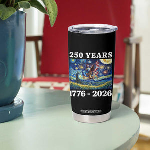 250th America Anniversary Tumbler Cup Starry Night Patriotic Eagle Liberty Bell American Flag TS14 Print Your Wear