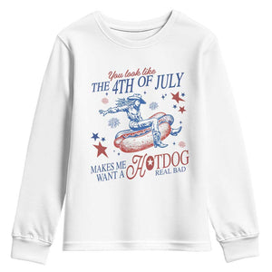 Western Cowgirl You Look Like the 4th of July Youth Sweatshirt Makes Me Want A Hot Dog Real Bad TS14 White Print Your Wear