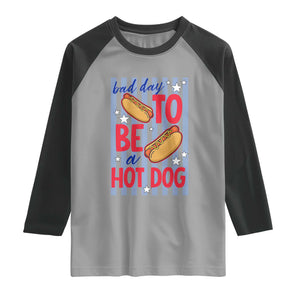 Bad Day To Be A Hot Dog Raglan Shirt 4th of July Summer Beach TS14 Sport Gray Black Print Your Wear