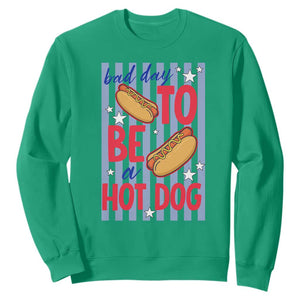 Bad Day To Be A Hot Dog Sweatshirt 4th of July Summer Beach TS14 Irish Green Print Your Wear