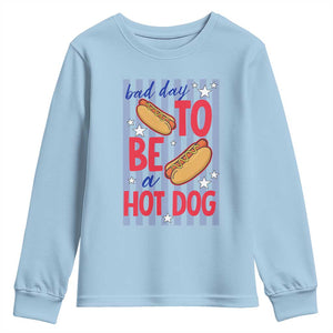 Bad Day To Be A Hot Dog Youth Sweatshirt 4th of July Summer Beach TS14 Light Blue Print Your Wear