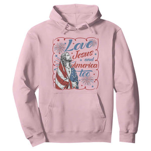 Loves Jesus and America Too Hoodie Patriotic Christian Jesus 4th of July TS14 Light Pink Print Your Wear