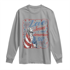 Loves Jesus and America Too Long Sleeve Shirt Patriotic Christian Jesus 4th of July TS14 Sport Gray Print Your Wear