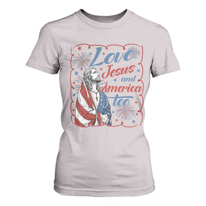 Loves Jesus and America Too T Shirt For Women Patriotic Christian Jesus 4th of July TS14 Ice Gray Print Your Wear