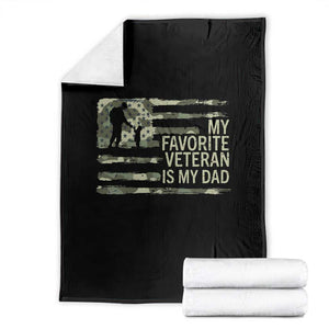 My Favorite Veteran is My Dad Throw Blanket Veteran Dad Camo American Flag