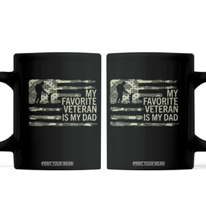 My Favorite Veteran is My Dad Coffee Mug Veteran Dad Camo American Flag