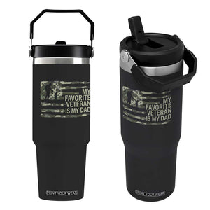 My Favorite Veteran is My Dad Flip Straw Tumbler Veteran Dad Camo American Flag
