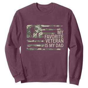 My Favorite Veteran is My Dad Sweatshirt Veteran Dad Camo American Flag